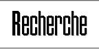 Recherche